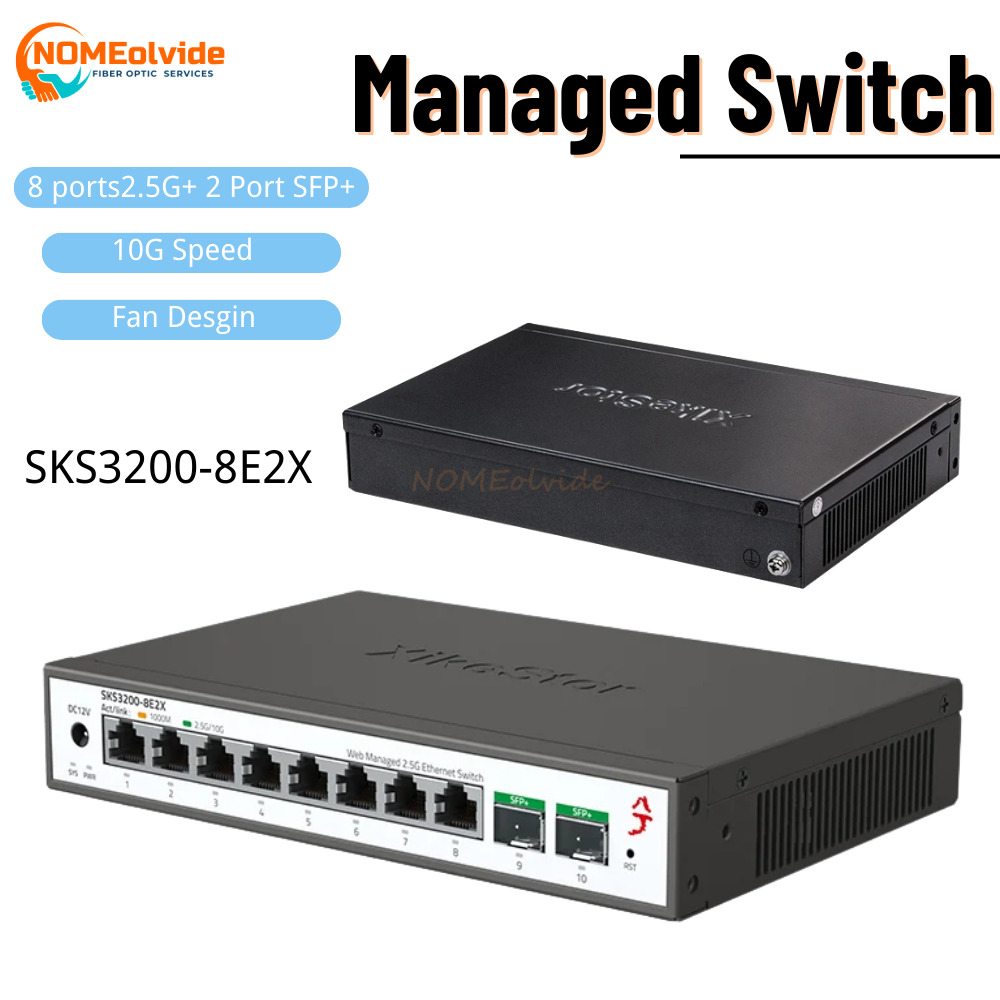 SKS3200 XikeStor 10 Ports L2 S - đánh giá và giá Sfp+ 10G Managed Switch 8 Port
